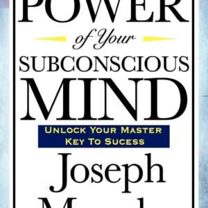 The power of your subconscious mind book