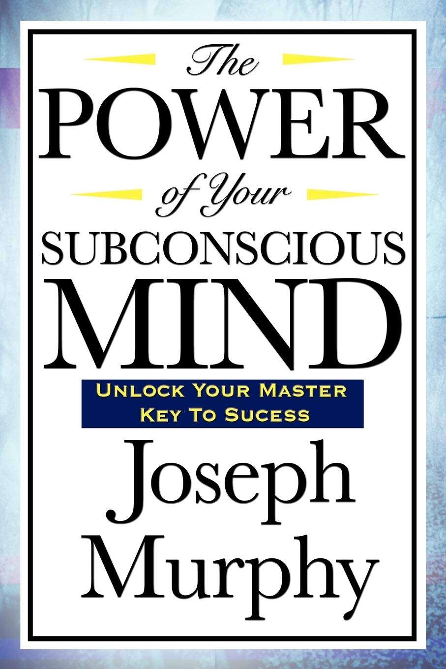 The power of your subconscious mind book